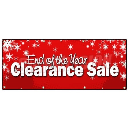 Signmission END OF THE YEAR CLEARANCE SALE BANNER SIGN blow out 50% off B-96 End Of The Year Clearanc